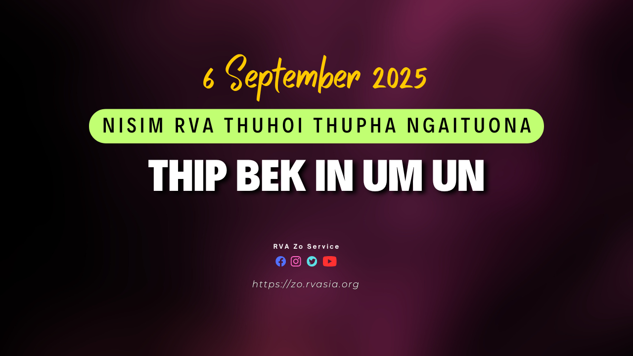 6 September 2025 nia ngaituo ding Thuhoi Thupha