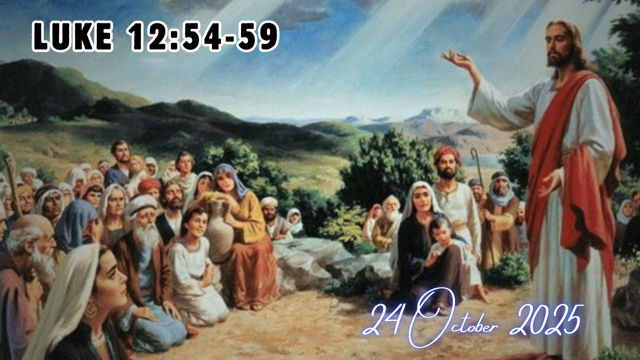 Luke 12:54-59